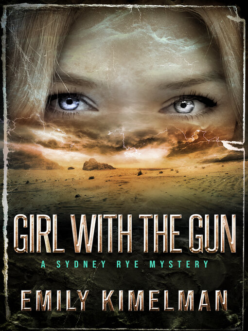 Title details for Girl With the Gun by Emily Kimelman - Wait list